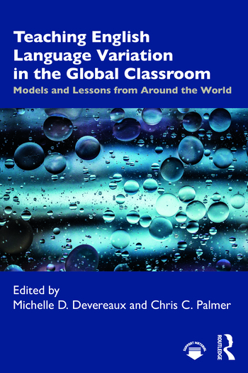 Book Cover of Teaching English Language Variation in the Global Classroom